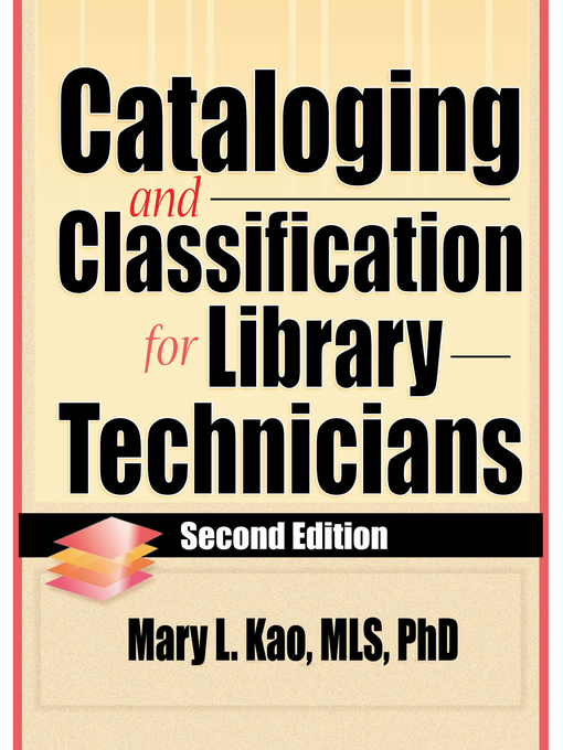 Title details for Cataloging and Classification for Library Technicians by Ruth C Carter - Available